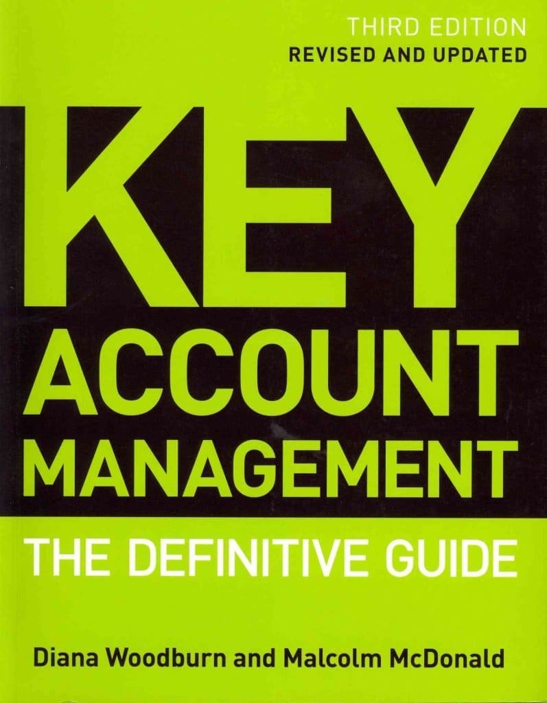 Strategic/Key Account Management 1 | key account management Key Account Management: The Definitive Guide 3rd Edition